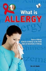 What is Allergy - Sethi K.;  Dr. A.