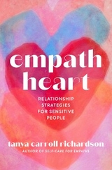 Empath Heart -  Tanya Carroll Richardson