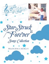 Star-Struck / “Forever” - Francesca Moran