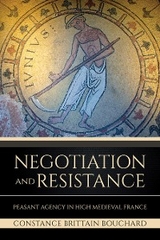 Negotiation and Resistance -  Constance Brittain Bouchard