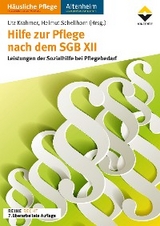 Hilfe zur Pflege nach dem SGB XII - Utz Krahmer, Helmut Schellhorn