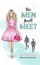 The Men You'll Meet - Riki Lax