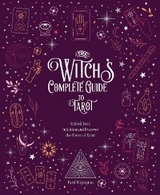 The Witch's Complete Guide to Tarot - Wigington Patti