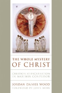 Whole Mystery of Christ -  Jordan Daniel Wood