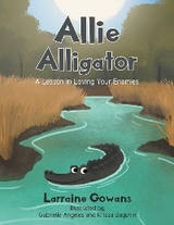 Allie Alligator - Larraine Gowans