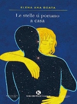 Le stelle ti portano a casa - Elena Ana Boata