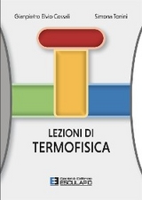 Lezioni di Termofisica - Giampietro Elvio Cossali, Simona Tonini