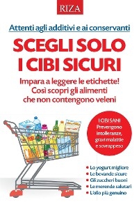 Scegli solo i cibi sicuri - Vittorio Caprioglio