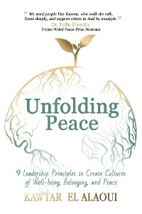 Unfolding Peace -  Kawtar El Alaoui