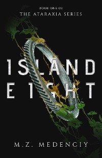 Island Eight - M.Z. Medenciy