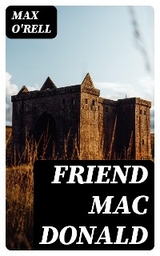 Friend Mac Donald - Max O'Rell