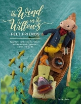 Wind in the Willows Felt Friends -  Cynthia Treen