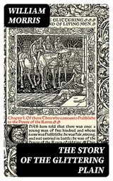 The Story of the Glittering Plain - William Morris