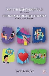 Art Therapy Program/Programa de Arte Terapia -  Rocio Marquez