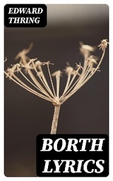 Borth Lyrics - Edward Thring