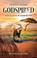 Godspired - R. Lavelle Brown