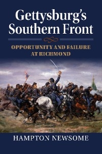 Gettysburg's Southern Front - Hampton Newsome