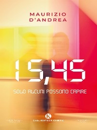 15,45 - Maurizio D'Andrea