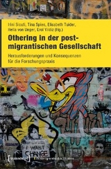 Othering in der postmigrantischen Gesellschaft - 