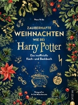 Zauberhafte Weihnachten wie bei Harry Potter - Petra Milde