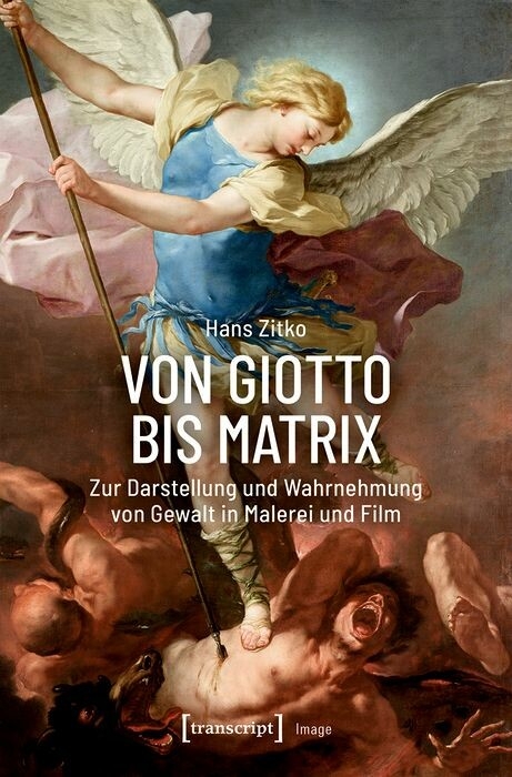 Von Giotto bis Matrix - Hans Zitko