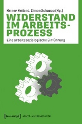 Widerstand im Arbeitsprozess - 