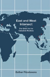 East and West Intersect - Esther Fitzstevens