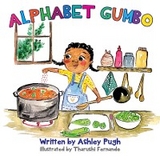 Alphabet Gumbo - Ashley Pugh