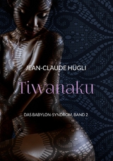 Tiwanaku - Jean-Claude Hügli