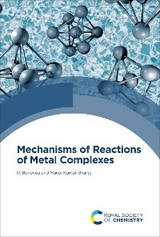 Mechanisms of Reactions of Metal Complexes -  Debabrata Banerjea,  M K Bharty