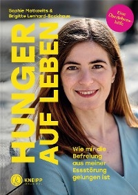 Hunger auf Leben - Sophie Matkovits, Brigitte Lenhard-Backhaus