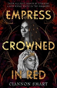 Empress Crowned in Red - Ciannon Smart