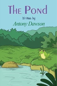 The Pond - Antony Dawson