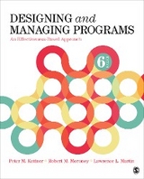 Designing and Managing Programs - Peter M. M. Kettner, Robert M. M. Moroney, Lawrence L. L. Martin, Inc. SAGE Publications