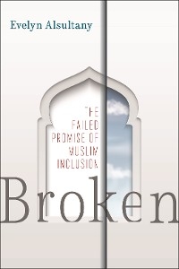 Broken - Evelyn Alsultany