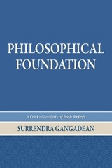 Philosophical Foundation - Surrendra Gangadean