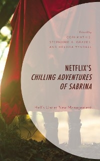 Netflix's Chilling Adventures of Sabrina - 