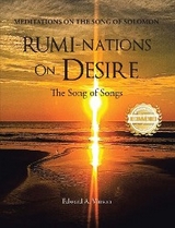 RUMI-NATIONS on DESIRE - Edward Vinson