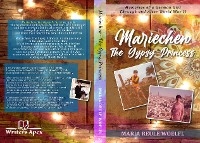 Mariechen- The Gypsy Princess - Maria Reule Woelfl