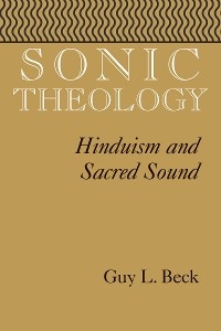 Sonic Theology - Guy L. Beck