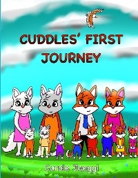 Cuddles' First Journey - Carole Jaeggi