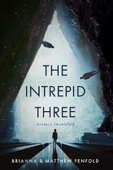 The Intrepid Three - Brianna Penfold, Matthew Penfold