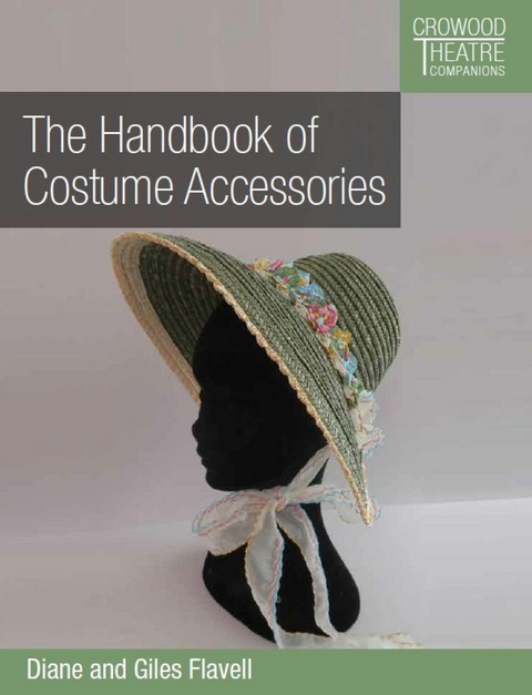 Handbook of Costume Accessories -  Diane Favell,  Giles Favell