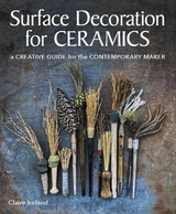 Surface Decoration for Ceramics -  Claire Ireland