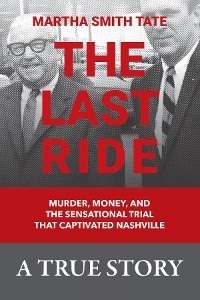 Last Ride -  Martha Smith Tate