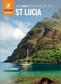 The Mini Rough Guide to St. Lucia (Travel Guide eBook) - Rough Guides