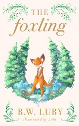 Foxling -  Byron Wallace Luby