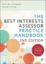 The Best Interests Assessor Practice Handbook - Rachel Hubbard, Kevin Stone