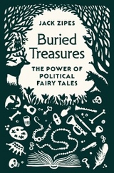 Buried Treasures - Jack Zipes