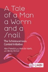 Tale of a Man, a Worm and a Snail, A - Alan Fenwick, Wendie Norris, Becky McCall